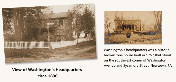 Washington's Headquarters Newtown, PA